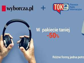 "Gazeta Wyborcza" i Tok FM w pakiecie