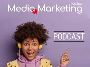 "Media Marketing Polska" ma swój podcast!
