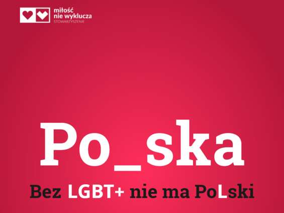 Szeroki odzew kampanii "Bez LGBT+ nie ma Polski"