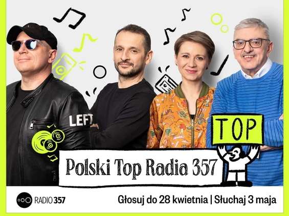 Polski Top Radia 357 na antenie 3 maja