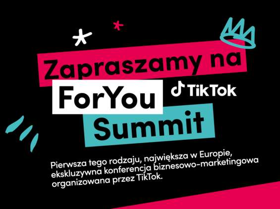 ForYou Summit TikToka po raz pierwszy w Warszawie