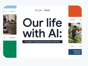 Google prezentuje wyniki badania "Nasze życie z AI"